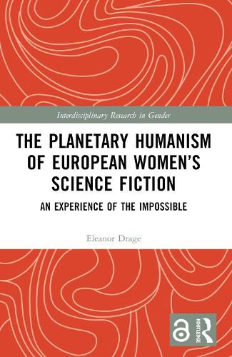 The Planetary Humanism of European Women's Science Fiction