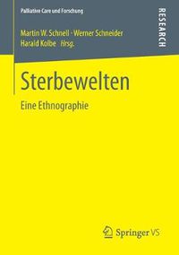 Cover image for Sterbewelten: Eine Ethnographie