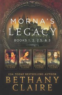 Cover image for Morna's Legacy: Books 1, 2, 2.5, & 3: Scottish, Time Travel Romances