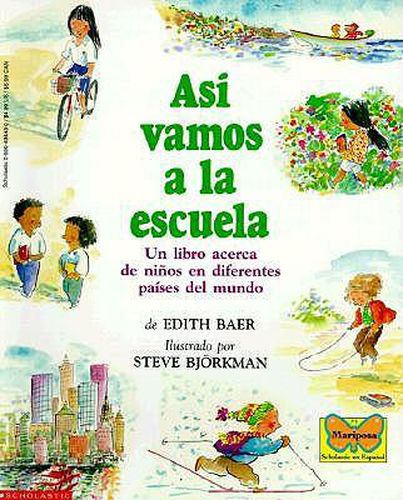 Cover image for Asi Vamos a la Escuela (This Is the Way We Go to School)