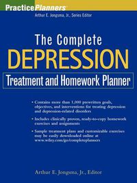 Cover image for The Complete Depression Treatment and Homework Planner