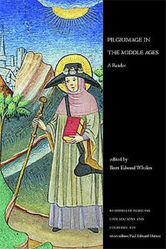 Cover image for Pilgrimage in the Middle Ages: A Reader