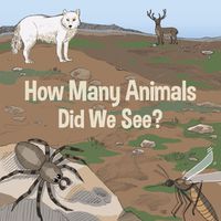 Cover image for How Many Animals Did We See?: English Edition