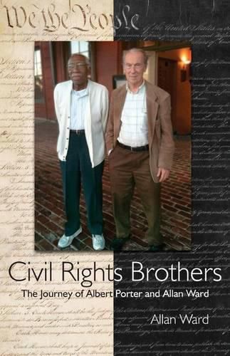 Cover image for Civil Rights Brothers: The Journey of Albert Porter and Allan Ward