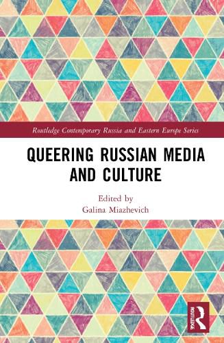 Cover image for Queering Russian Media and Culture