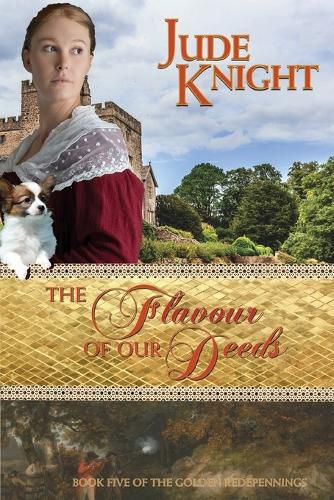 Cover image for The Flavour of Our Deeds