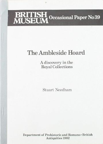Cover image for The Ambleside Hoard: A Discovery in the Royal Collections