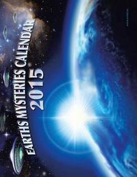 Cover image for Earths Mysteries Calendar 2015