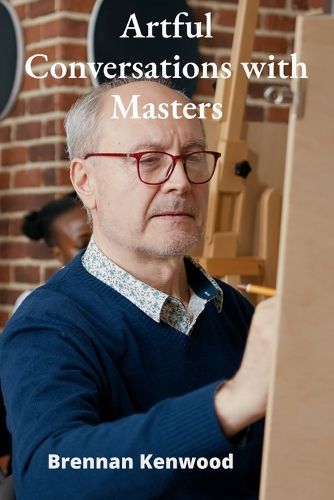 Cover image for Artful Conversations with Masters