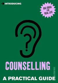 Cover image for Introducing Counselling: A Practical Guide