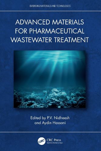 Cover image for Advanced Materials for Pharmaceutical Wastewater Treatment