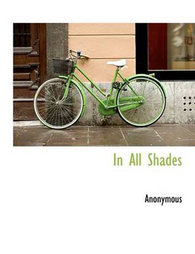 Cover image for In All Shades