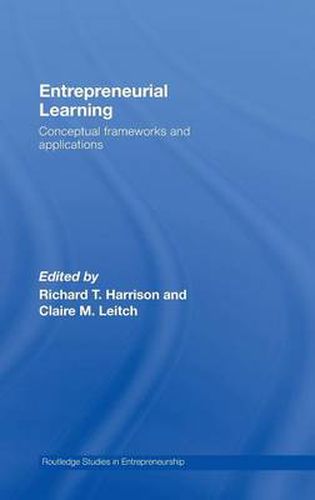 Cover image for Entrepreneurial Learning: Conceptual Frameworks and Applications