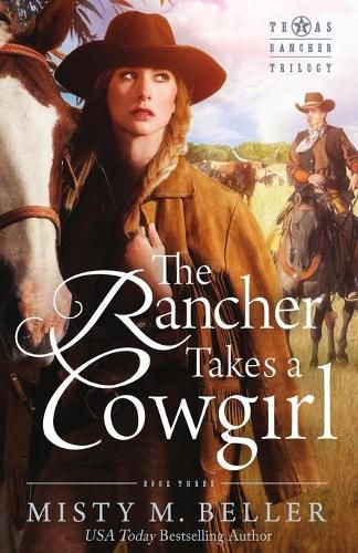 Cover image for The Rancher Takes a Cowgirl