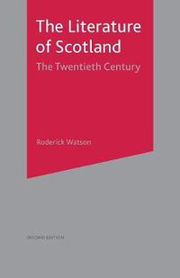 Cover image for Literature of Scotland: The Twentieth Century