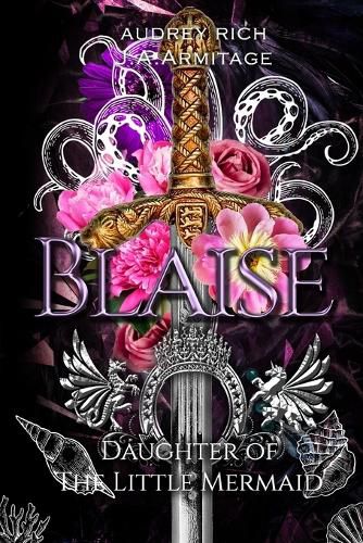 Blaise: Daughter of the Little Mermaid