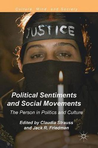 Cover image for Political Sentiments and Social Movements: The Person in Politics and Culture