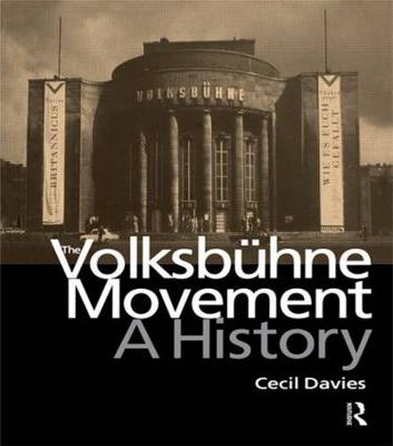 Cover image for The Volksbuhne Movement: A History