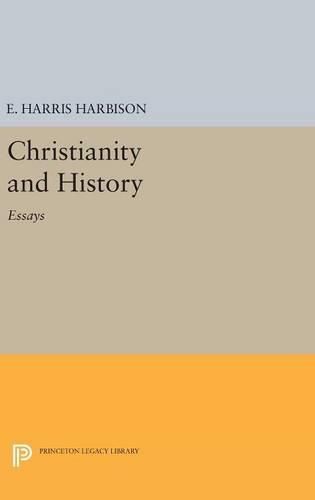 Cover image for Christianity and History: Essays