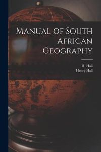 Cover image for Manual of South African Geography