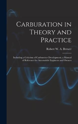 Cover image for Carburation in Theory and Practice