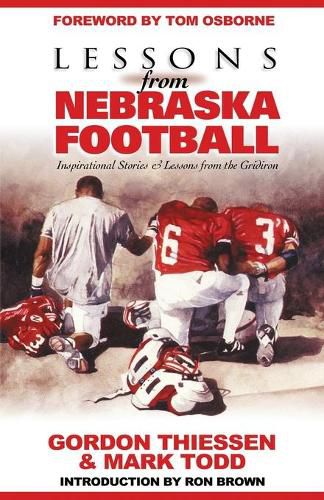 Cover image for Lessons from Nebraska Football: Inspirational Stories & Lessons from the Gridiron