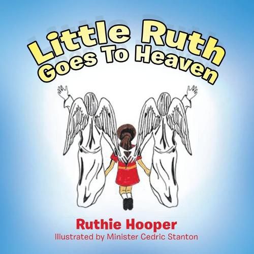 Cover image for Little Ruth Goes to Heaven