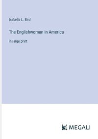 Cover image for The Englishwoman in America