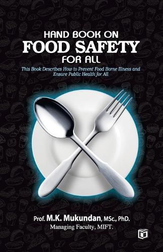 Cover image for Hand Book on Food Safety for All