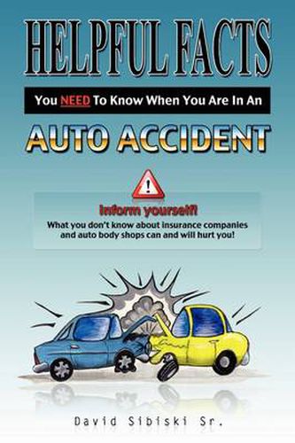 Cover image for Helpful Facts You Need to Know When You Are in an Auto Accident