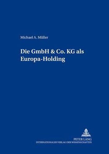 Cover image for Die Gmbh & Co. Kg ALS Europa-Holding