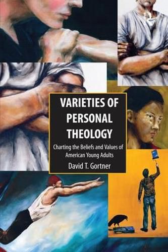 Cover image for Varieties of Personal Theology: Charting the Beliefs and Values of American Young Adults