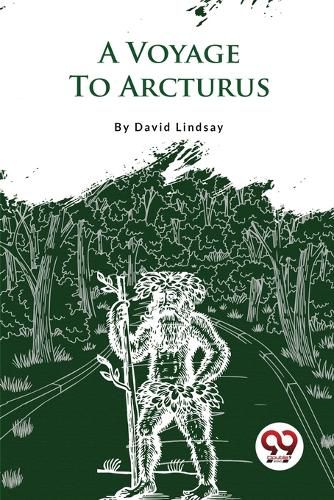 A Voyage to Arcturus