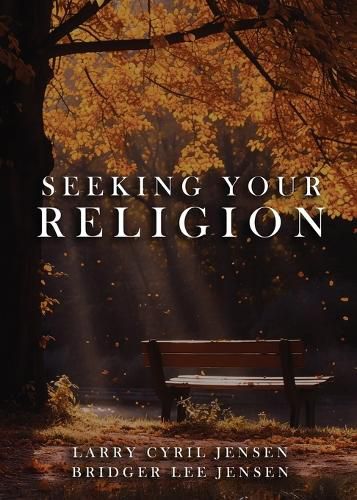 Cover image for Seeking Your Religion