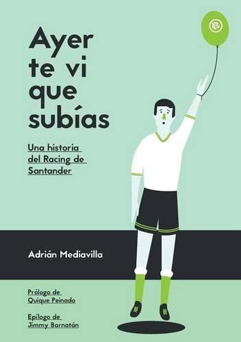 Cover image for Ayer Te vi Que Subias