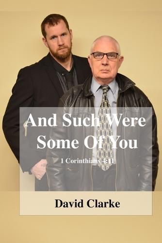 Cover image for And Such Were Some Of You