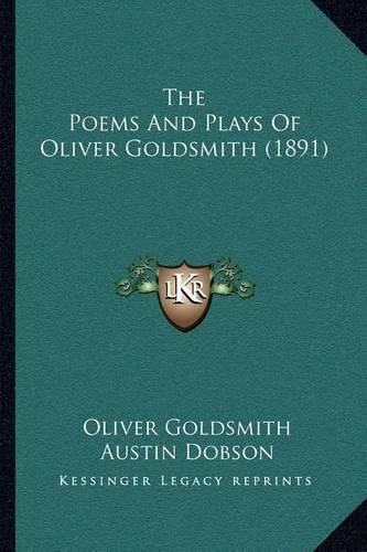 The Poems and Plays of Oliver Goldsmith (1891)