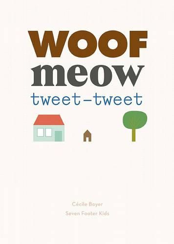 Cover image for Woof Meow Tweet-Tweet