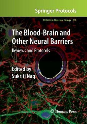 Cover image for The Blood-Brain and Other Neural Barriers: Reviews and Protocols