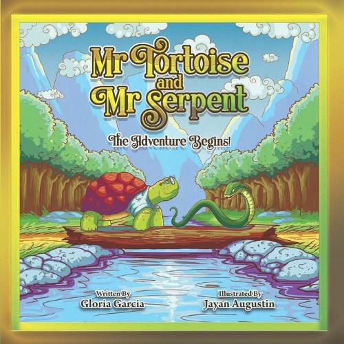 Cover image for Mr Tortoise and Mr Serpent: The Adventure Begins