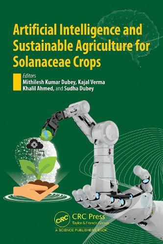 Cover image for Artificial Intelligence and Sustainable Agriculture for Solanaceae Crops