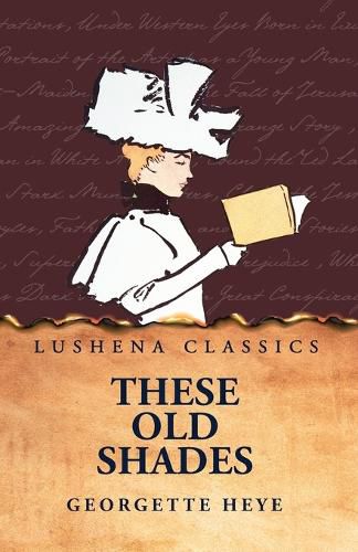 Cover image for These Old Shades