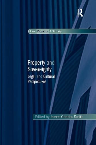 Property and Sovereignty: Legal and Cultural Perspectives