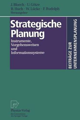 Cover image for Strategische Planung: Instrumente, Vorgehensweisen und Informationssysteme