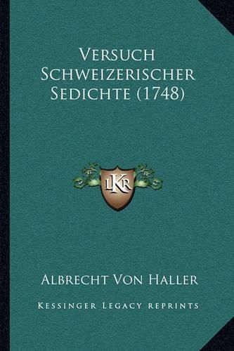 Cover image for Versuch Schweizerischer Sedichte (1748)