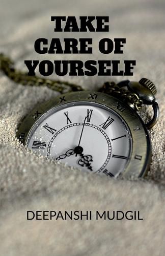 Cover image for Take Care Of Yourself