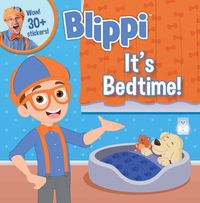 Cover image for Blippi: It's Bedtime!