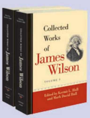 Cover image for Collected Works of James Wilson -- Two Volume Set