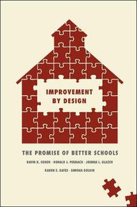 Cover image for Improvement by Design: The Promise of Better Schools