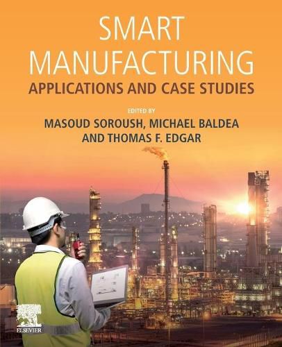 Cover image for Smart Manufacturing: Applications and Case Studies